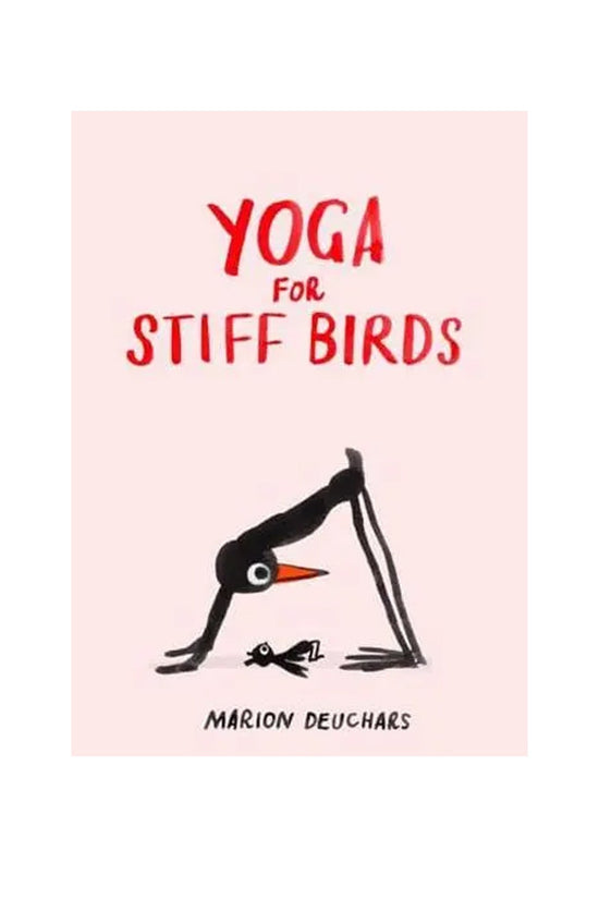 YOGA FOR STIFF BIRDS BOOK