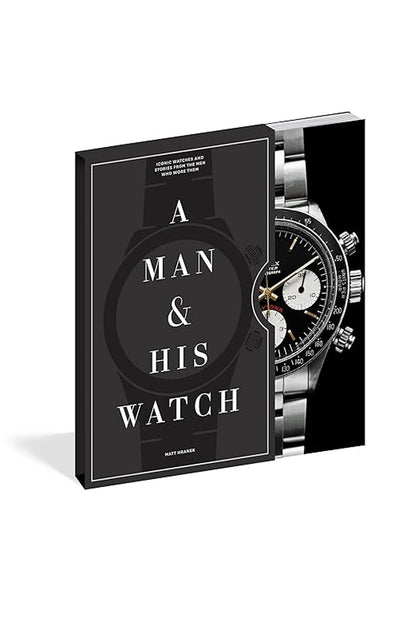A MAN AND HIS WATCH by Matt Hranek